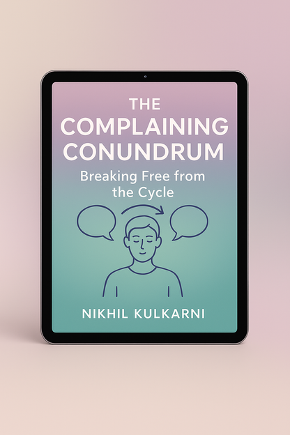 The Complaining Conundrum: Breaking Free from the Cycle