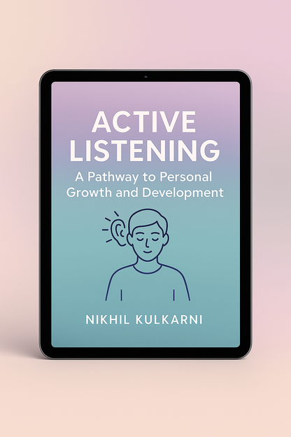 Active Listening - A Pathway to Personal Growth and Development