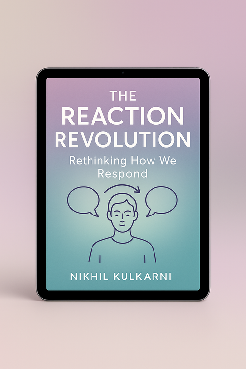 The Reaction Revolution: Rethinking How We Respond